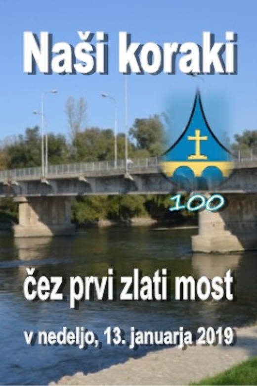Naši koraki čez prvi zlati most
